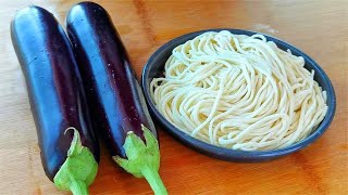 【小穎美食】1個茄子1斤麵條，簡單一做，沒想到這麼好吃，我家一周吃6次，真香