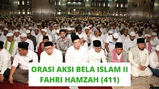 Fahri Hamzah : Orasi Saat Aksi Jumat 411