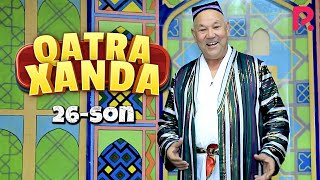 Qatra Xanda 26-son (hajviy ko'rsatuv)