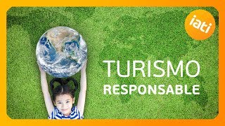 CÓMO SER UN TURISTA RESPONSABLE