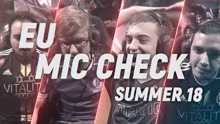 #EULCS Mic Check: Semifinals | Summer Split 2018