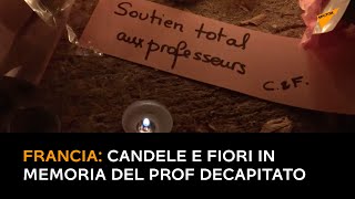 Francia: candele e fiori in memoria del prof decapitato