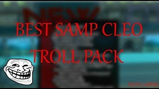Best Samp Cleo Troll Pack