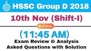 HSSC Group D (10 Nov 2018, Shift-I) Exam Analysis & Asked Questions