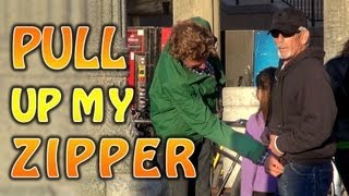 PULL UP MY ZIPPER PRANK