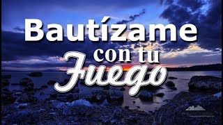 Bautizame - Generacion 12 Ft Fernandinho (Letras)