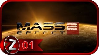 Mass Effect 2 Прохождение на русском #1 - Проект "Лазарь" [FullHD|PC]
