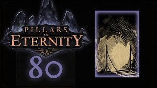 Reincarnation - Let's Play Pillars of Eternity - 80