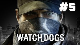 Watch Dogs #5 - Захват stOS