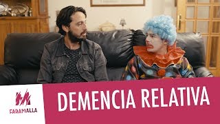 Demencia Relativa