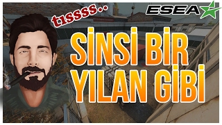 KOMTAN CSGO - Sinsi bir yılan gibi - ESEA
