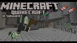 MineCraft - QuakeCraft Ep 1
