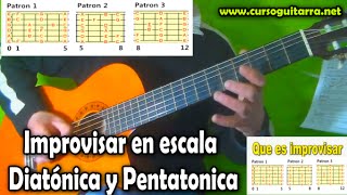Improvisar en escala Diatónica y Pentatónica - Ejercicios en Guitarra