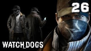 Watch Dogs【看門狗】 #26