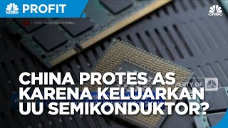 AS Terbitkan UU Semikonduktor, China Protes Keras
