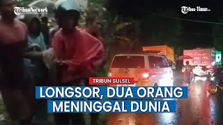Dua Korban Meninggal Dunia Akibat Longsor di Poros Malino Parangloe Gowa