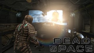 Dead Space - Глава 11: Альтернативные решения