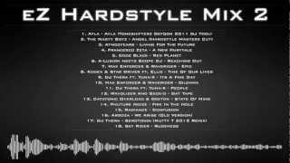 eZ Hardstyle Mix #2 "Soft meets RAW"