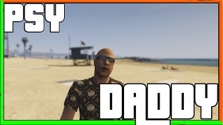 PSY- DADDY - PARODY IN GTA 5