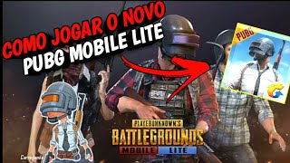 VAZOU!!!!!!!!!! COMO JOGAR O NOVO PUBG MOBILE LITE (sem vpn )