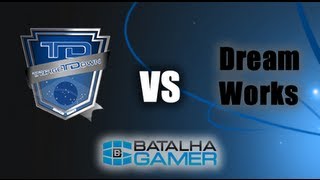 Progaming.teamTD 16 vs 07 DreamWorks [Batalha Gamer]