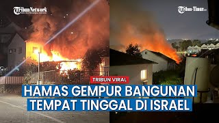 Brigade Al-Qassam Gempur Bangunan Tempat Tinggal di Israel Utara