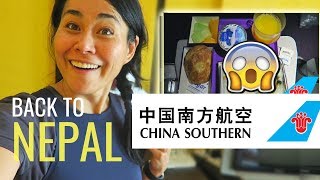 BACK TO NEPAL | Chinese & Nepali Food on CHINA SOUTHERN ECONOMY CLASS