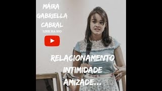 Relacionamento , intimidade , amizade ...
