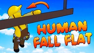 ВЫТЯГИВАЙ МЕНЯ ЗА ГОЛОВУ!!! УГАРНОЕ ПРОХОЖДЕНИЕ HUMAN: FALL FLAT (ХЬЮМАН: ФОЛ ФЛЭТ) #1