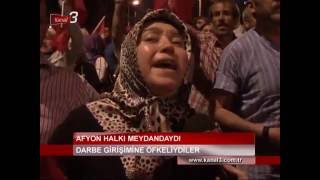 DARBE GECESİ AFYONKARAHİSAR - KANAL 3