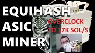 Antminer Z9 Mini ASIC Bitmain - Setup and Overclock 17K Sols