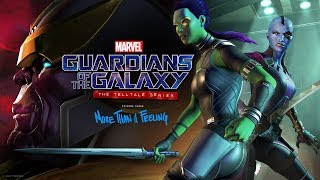 Guardians Of The Galaxy (Telltale) - Let's Play - Episode 3: "More Than A Feeling" (FULL EPISODE)