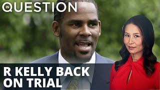 R Kelly trial begins