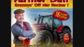 Farmer Dan Seven Old Ladies Stuck In The Lavatory