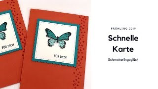 ?Schmetterlingsglück//Karten basteln einfach und schnell mit Stampin' Up!//Anleitung