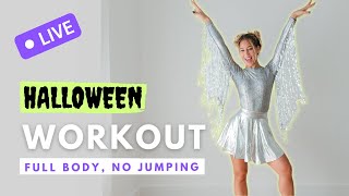 LIVE WORKOUT - Full Body, No Jumping (HALLOWEEN WORKOUT)