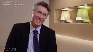 Alcaline, le Mag : Rencontre avec Bryan Ferry, ce dandy anglais