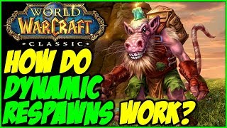 Classic WoW - How Dynamic Respawns Work in Classic