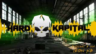 HardKapital Podcast 001 - Leon kB