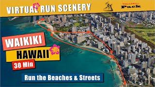Waikiki Beach Hawaii | 30 minutes | Ambient Sound | POV Virtual Treadmill Run / Walk