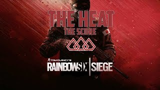 [GMV] Rainbow Six Siege ~ The Heat - The Score