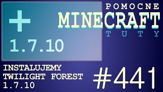 The Twilight Forest 1.7.10 - Jak zainstalować mody - PL Instalacja moda do Minecraft 1.7.10