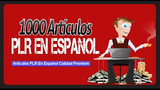 1000 Articulos En Español PLR