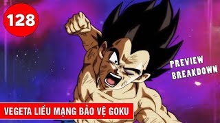 Vegeta thất bại liều mạng quyết tử với Jiren - Phân tích Dragon Ball Super 128 - Preview Breakdown