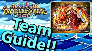Legend Akainu Team Guide!! | One Piece Treasure Cruise