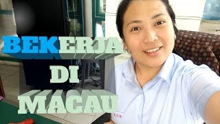 Bekerja di Macau
