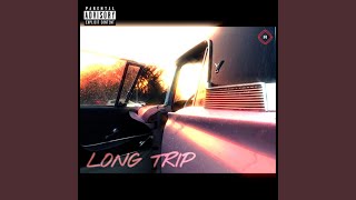 Long Trip (feat. Sam Dave & Christina White)