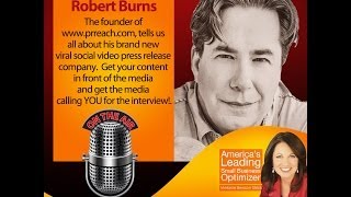 [Small Business Optimizer] Get Media Attention with Robert Burns, PRReach