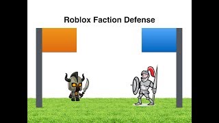 Roblox: Faction Defence Ep.1