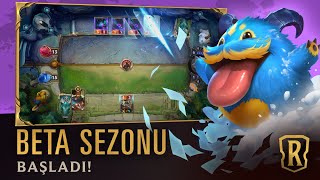 Beta Sezonu Tanıtımı | Legends of Runeterra